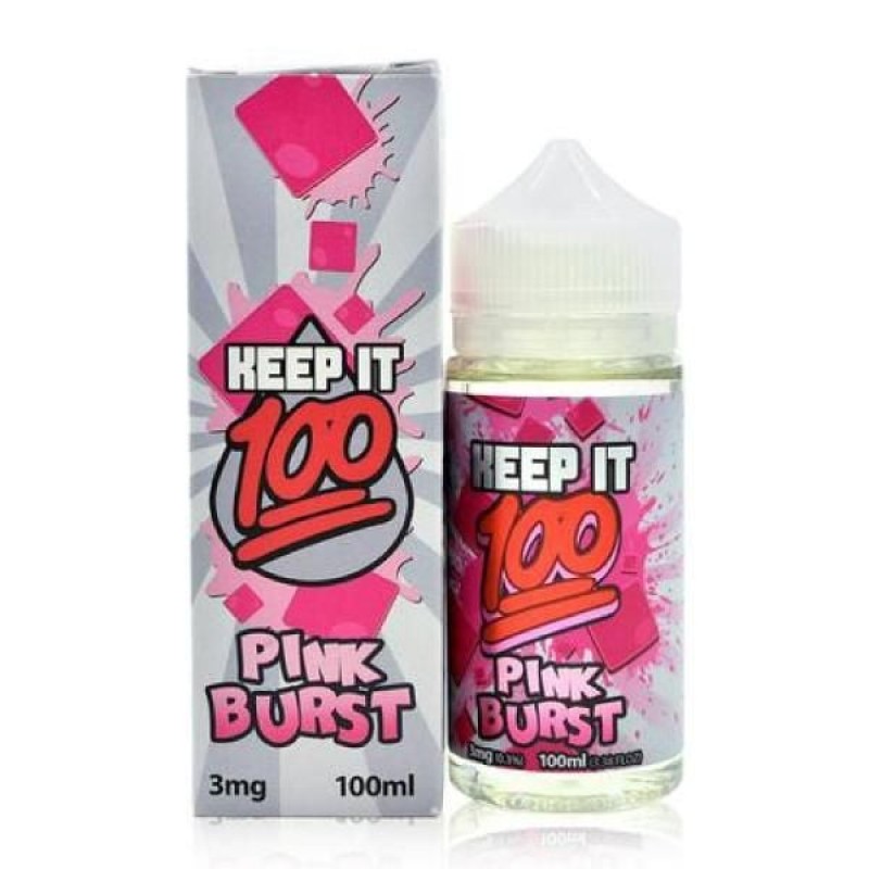 Pink Burst - Keep It 100 - 100mL